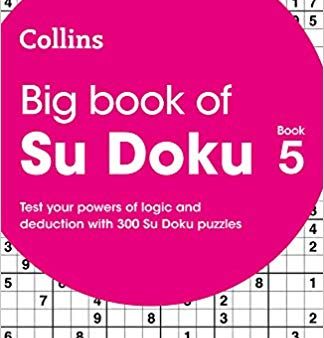 Big Book of Su Doku Book 5 : 300 Su Doku Puzzles Fashion