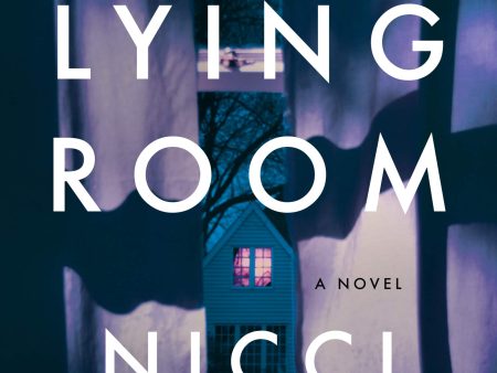 The Lying Room: A Novel Fashion