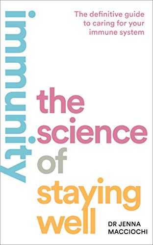 Immunity: The Science of Staying Well Online Hot Sale