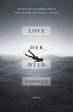 Love Her Wild: Poems Supply