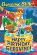 Geronimo Stilton #74: Happy Birthday, Geronimo! Online Hot Sale