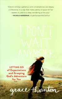 I Don t Wait Anymore: Letting Go of Expectations and Grasping God s Adventure for You Cheap