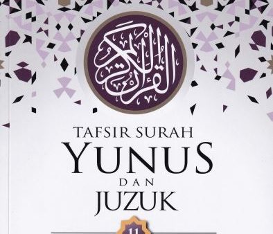 Tafsir Surah Yunus dan Juzuk 11 (Tafsir Al-Azhar #11) Hot on Sale