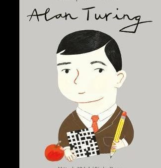 LITTLE PEOPLE, BIG DREAMS: Alan Turing Hot on Sale