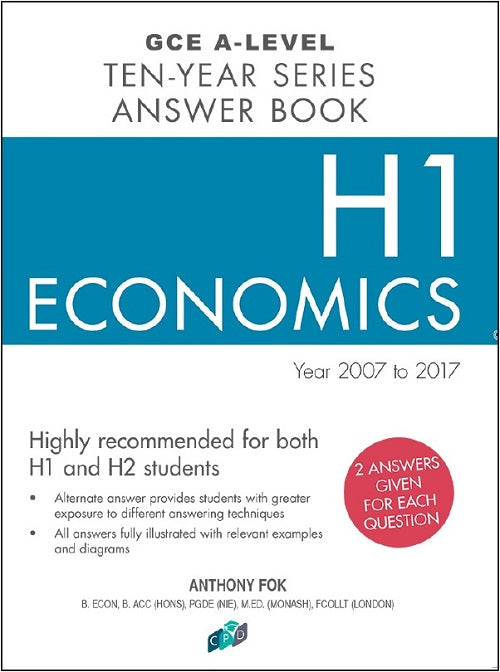 GCE A-LEVEL TEN-YEAR SERIES ANSWER BOOK H1 ECONOMIC YEAR 200 Online