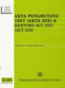 Akta Penghutang 1957 (Akta 256) & Debtors Act 1957 (Act 256) Hingga 10hb Disember 2013 Fashion