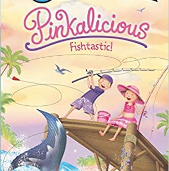 PINKALICIOUS: FISHTASTIC! Hot on Sale