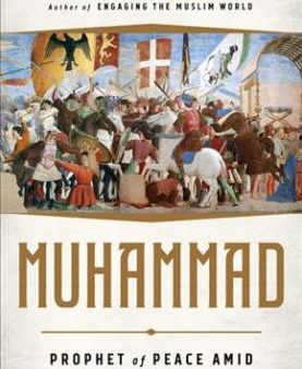 Muhammad: Prophet of Peace Amid the Clash of Empires Fashion